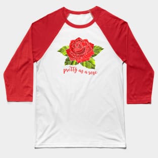 Pretty as a Rose - Red Baseball T-Shirt